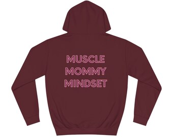 Gym Hoodie Muscle Mommy Mindset