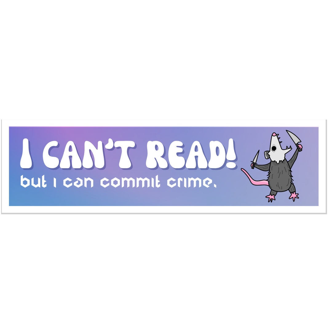 Funny Bumper Stickers - Gen Z Humor - Possum Crime Sticker - Etsy