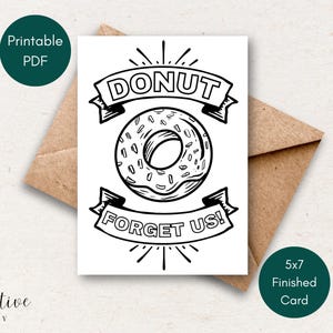 Carte de départ imprimable, « Donut, oubliez nous, » carte de voeux à colorier
