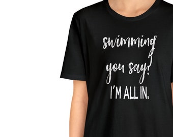 Swimming Shirt, Gift for Swimmer, Gift for Swim Coach, Summer Shirt, Swim Shirt, Swimming Gifts