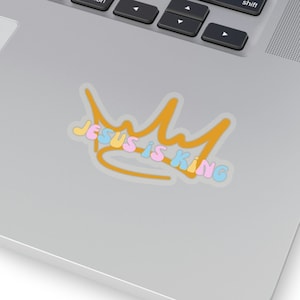 Jezus is Koning Sticker, Kiss-Cut Stickers, Die-cut Stickers