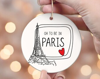 Paris Ornament, Paris France, Paris Travel Ornament, Paris Gifts, Paris Ornaments, Paris Theme Birthday, Paris Gifts for Girls