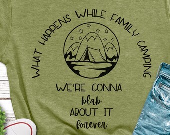 Family Vacation | Camping, Family Camping Shirt, Family Reunion, Vacation Mode, Camping Shirt