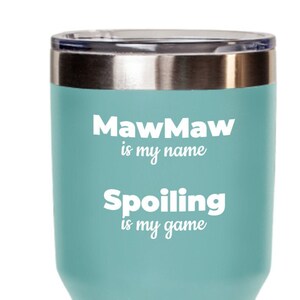 Mawmaw Gift, Mawmaw Gifts, Gifts for Mawmaw, Mawmaw Tumbler