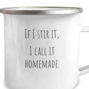 Se lo mescolo, lo chiamo tazza camper fatta in casa, regalo di cucina divertente, regalo per buongustai, tazza di caffè divertente, regalo mamma divertente