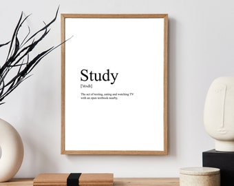 Study Definition download or Print, Study definition funny print, Study Funny Definition, Funny Quote Poster, Digital Print Gift Idea