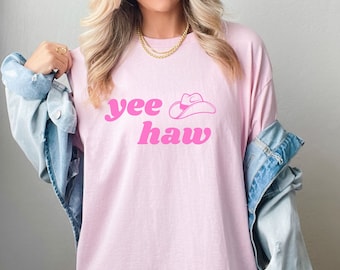 Yee Haw Shirt for Women, Cowgirl Tee, Western Graphic Tee, Cute Pink Yee Haw Tee, Country Western T-Shirt, Cowgirl Tee, Bachelorette Tshirt