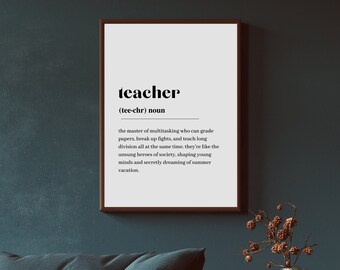Teacher Definition Print, Humorous Classroom Art (Digital Download)