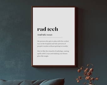 Rad Tech Definition Art Print, Radiology Decor (Digital Download)
