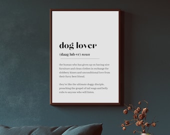 Dog Lover Definition Print, Minimalist Wall Art (Digital Download)