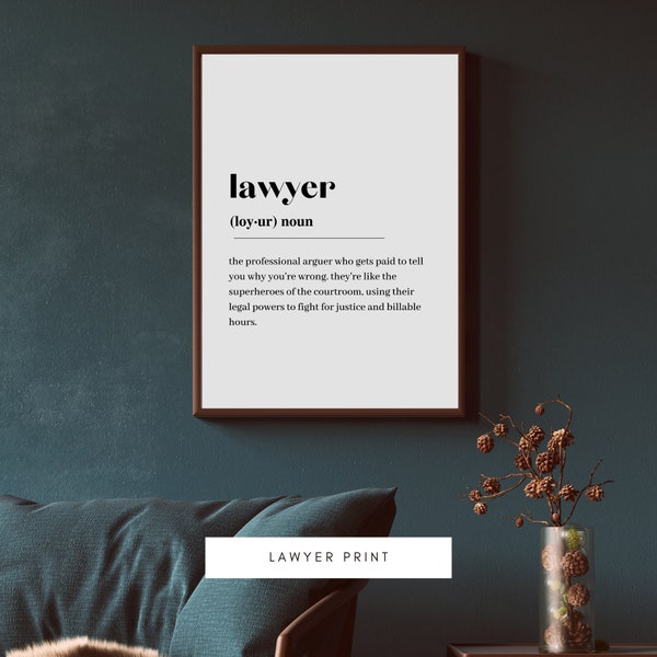 Lawyer Definition Print, Wall Art Print, Lawyer Print, Definition Print, Minimalist, Home Print, Quote Print, Dictionary art