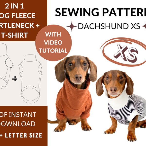 Dog Clothes Sewing Pattern - 2 designs | Dachshund size (XS) | Video Instructions | PDF download | Turtleneck Fleece + T-shirt