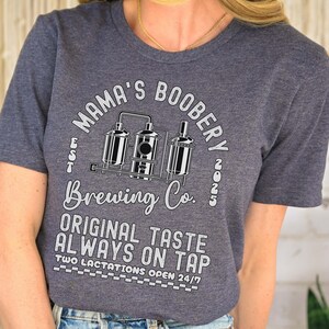 Funny Breastfeeding Shirt, Mama&#39;s Boobery TShirt, New Mom Shirt, Nursing Shirt, Baby Shower Gift, Funny Mom Gift, Mother&#39;s Day Shirt, MomTee