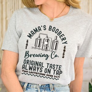 Funny Breastfeeding Shirt, Mama&#39;s Boobery TShirt, New Mom Shirt, Nursing Shirt, Baby Shower Gift, Funny Mom Gift, Mother&#39;s Day Shirt, MomTee