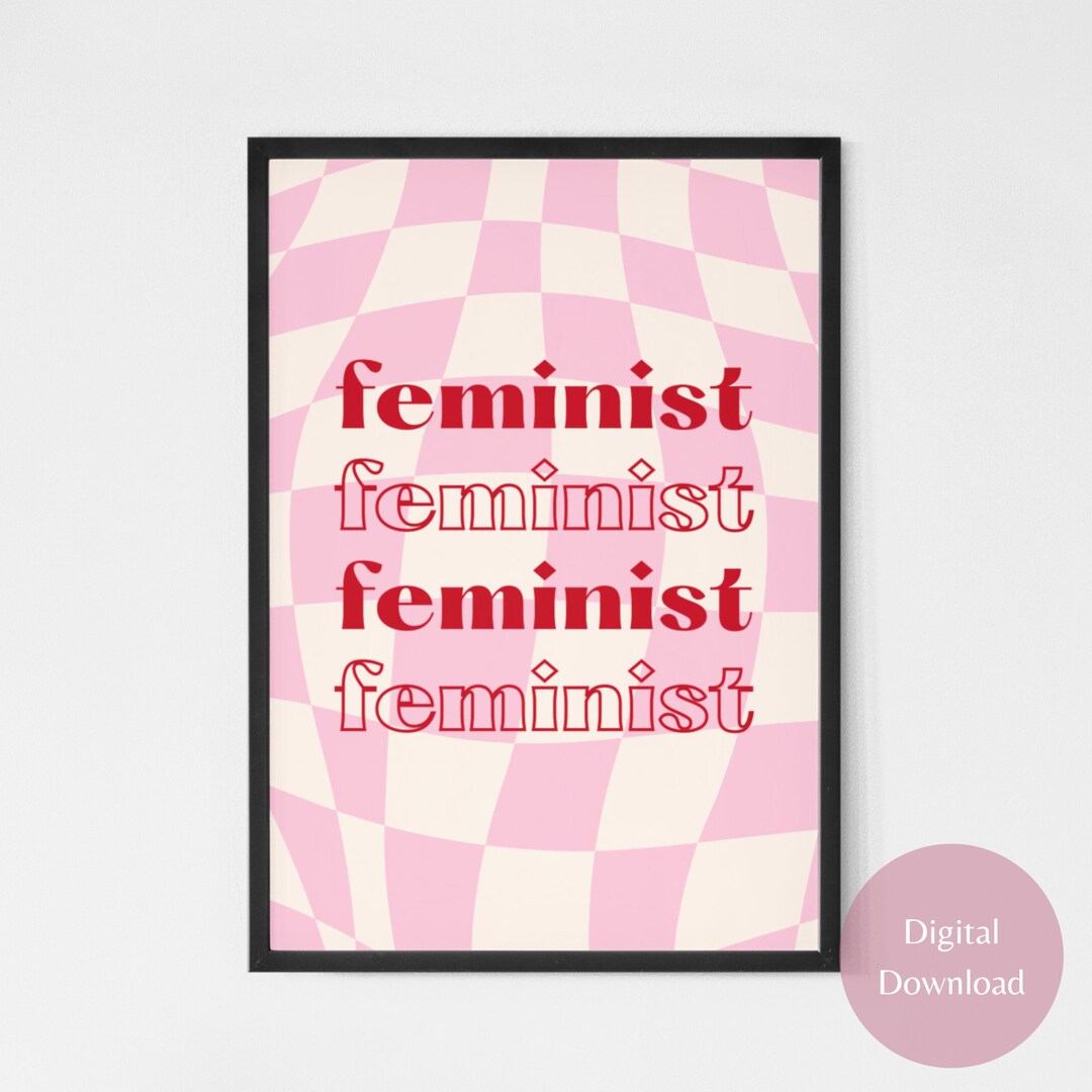 Quirky Feminist Digital Printable, Feminist Wall Art Poster With ...