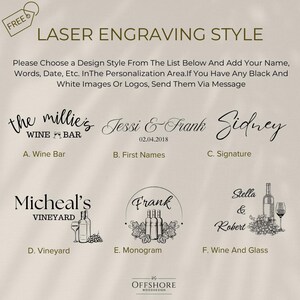 May include: A guide to different laser engraving styles for wine-related items.  The styles include: Wine Bar, First Names, Signature, Vineyard, Monogram, and Wine and Glass.  The text "the millie's WINE BAR" is shown in the Wine Bar style.  The text "Jessi & Frank 02.04.2018" is shown in the First Names style.  The text "Sidney" is shown in the Signature style.  The text "Micheal's VINEYARD" is shown in the Vineyard style.  The text "Frank" is shown in the Monogram style.  The text "Stella & Robert" is shown in the Wine and Glass style.