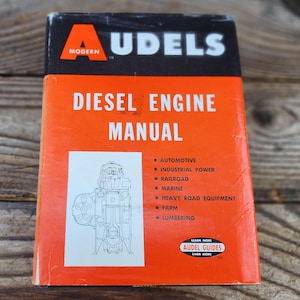 Vintage 1964 Modern Audels Diesel Engine Manual Hardcover Book - Second Edition