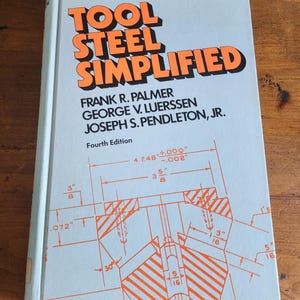 Libro con copertina rigida di quarta edizione semplificata di Tool Steel del 1978 di Frank R. Palmer
