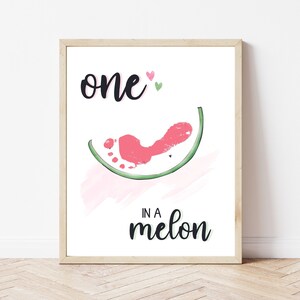 One in a Melon, Handprint Footprint Art, First Birthday Keepsake, Baby ...