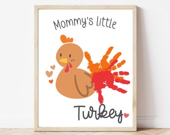 Mommy's Little Turkey Thanksgiving Handprint, Fall Handprint Art, Thanksgiving Card from Kids, Arts and Crafts for Preschool Daycare Home