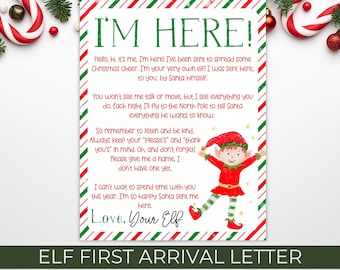 May include: A printable Christmas elf arrival letter with a red and green striped border. The letter features a cartoon elf with a red hat and a red and white striped shirt. The text reads "I'm Here!" and includes a message from the elf to a child. The letter is titled "Elf First Arrival Letter" and includes the text "Instant Download".