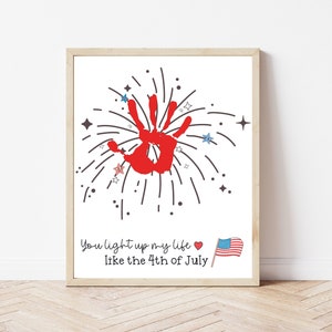 4th of July Handprint Art, You Light Up My Life 4th of July Craft for Kids, Daycare or Summer Camp Activity, DIY Patriotic Gift from Kids