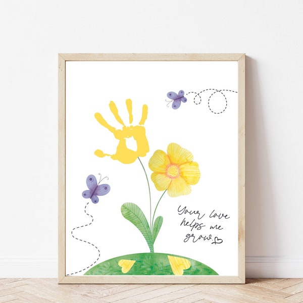Your Love Helps Me Grow Flower Handprint Art Craft- DIY Gift from Baby, Toddler, Kids Printable Gift for Mom Dad Grandparents, Baby Keepsake
