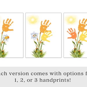 May include: Three printable art prints featuring handprint daffodils. Each print has a different number of handprints: one, two, or three. The handprints are in shades of orange and yellow.