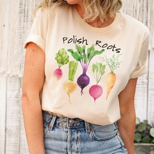 Polish Roots Vegetable Pun Tshirt Polish Mothers Day Shirt Polish Shirt Women Poland, Polish Mom, Wife, Aunt, New Mom Polish Christmas Gift