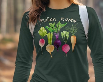 Polish Roots Long Sleeve Shirt - Poland Heritage Vegetable Garden Tee, Polska Mothers Day Gift