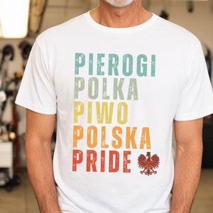 Polish Pride Shirt, Pierogi Polka Piwo Polska Pride Polish Eagle Shirt, Polish Festival Tee, Polish Woman Tshirt, Proud Polish Teacher Shirt