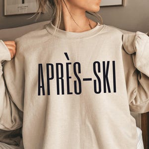 Apres-Ski Sweater Women, Trendy Ski Sweatshirt, Retro Skiing Trip Shirt Men, Womens Ski Clothes, Downhill Snow Skier Gift for Snowboarder