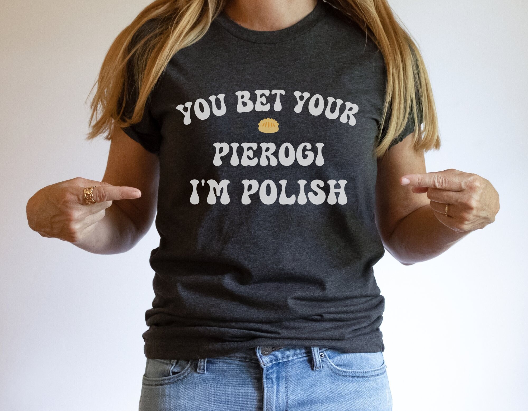 Funny Polish Pride T-Shirt, You Bet Your Pierogi I'm Polish, Cultural Heritage Tee, Gift for Polish Friend, Poland Pride Unisex Shirt