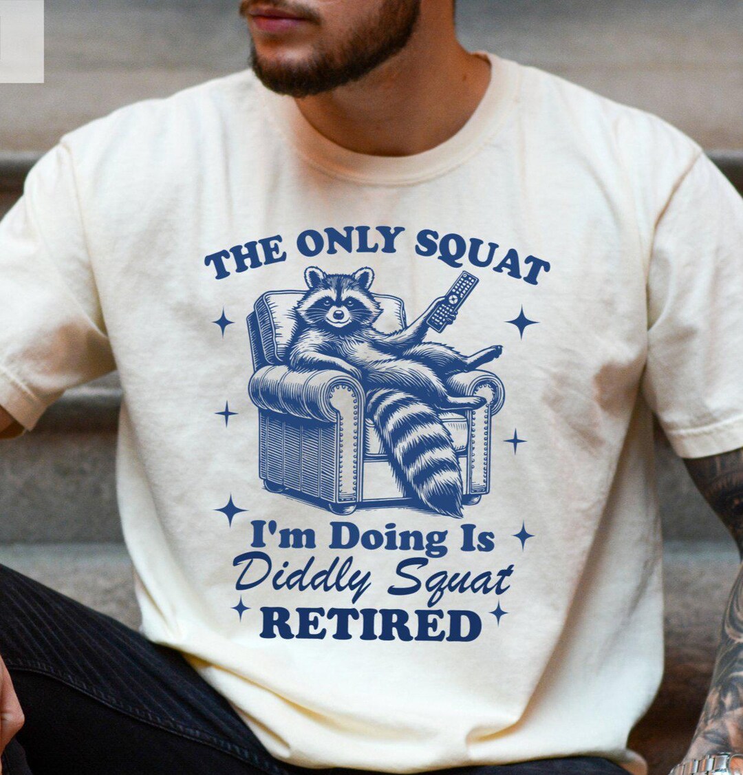 Funny Raccoon Retirement T-shirt, Trendy Retired Gift - Etsy