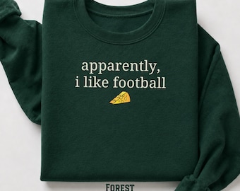 Funny Green Bay Cheese Sweatshirt, Sarcastic Game Day Shirt, Wisconsin Gifts for Football Fan