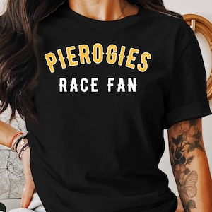 Funny Pittsburgh Pierogies Race Fan Shirt, Pittsburgh Baseball Sweatshirt Women, PGH Shirts Men, Western PA Apparel Gift Pgh Baseball Tshirt