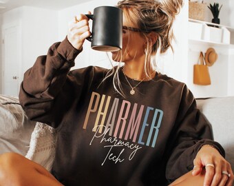 Pharmer Pharmacy Tech Sweatshirt, Funny Pharmacy Gifts, Pharmacist Gift Women, Pharmacy Technician Sweater, CPhT Pharmacy Graduate Crewneck
