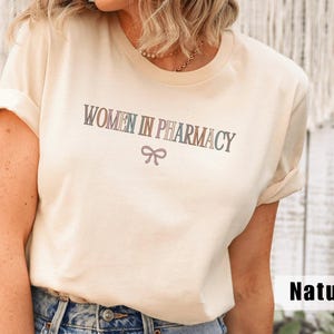 Women In Pharmacy Shirt, Female Pharmacist Gift, Pharmacy Tech Tee