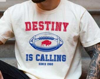 Vintage Buffalo Football Shirt Men, Destiny is Calling Buffalo Shirt Women, Buffalo Sweatshirts Buffalo Tshirts Retro Buffalo Gameday Outfit