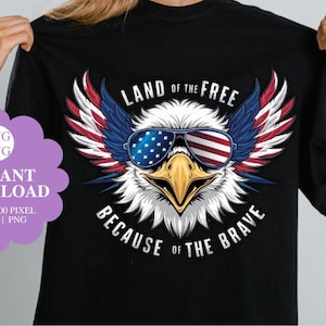 land van de vrije vanwege de dappere png Memorial Day svg voor shirts png 4 juli Tshirt ontwerp Patriottisch Svg Ontwerp van Onafhankelijkheidsdag