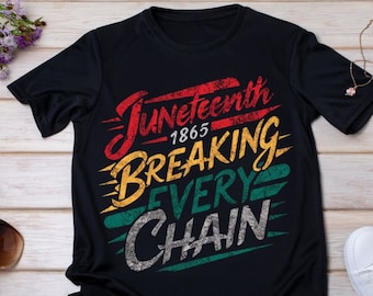Juneteenth Breaking Every Chain Png Tshirt Design juneteenth svg Black History png 1865 History Png African American Svg Juneteenth; Freedom