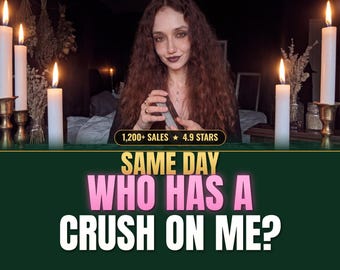 May include: A person with long wavy brown hair holding a deck of cards, surrounded by four lit white candles in brass holders. Text on the image reads: 1,200+ SALES 4.9 STARS, SAME DAY, WHO HAS A CRUSH ON ME? The background features dried flowers.