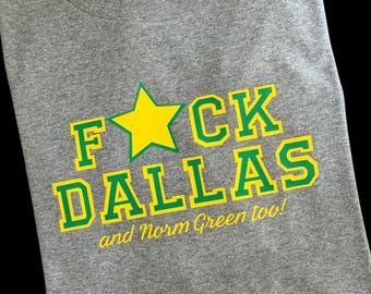 F*ck Dallas T-Shirt