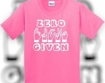 Zero F**ks Given T-Shirt