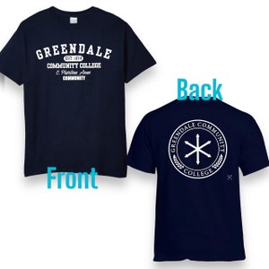 Greendale Community College ….T-Shirt