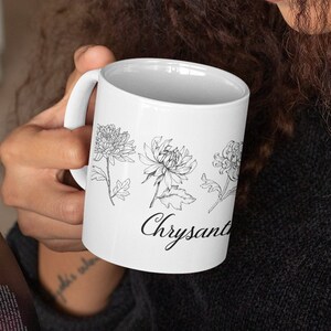 November Birthday Gift - Birth Flower Mug - Floral Mug - Chrysanthemums - Botanical Gift - Gift for Mom