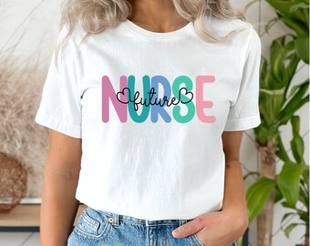 Zukünftige Krankenschwester Shirt, zukünftige Krankenschwester Tshirt, zukünftige Krankenschwester Geschenk, Studenten Krankenschwester Shirt, Krankenpflege Shirt, Krankenschwester Leben, Krankenschwester Grad Geschenk