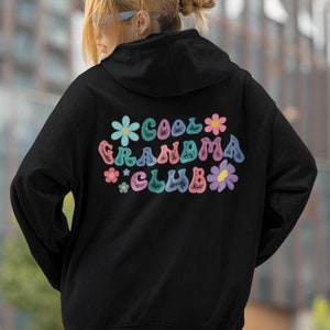 Cool Grandma Club Hoodie, Cool Grandma Sweatshirt,  Cool Grandma Gift, Gift for Grandma, Grandma Sweatshirt, Retro Hoodie