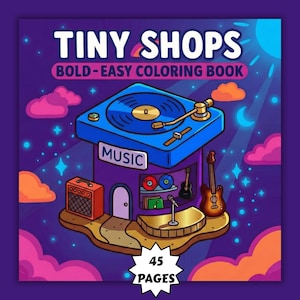 Peut inclure: Illustration colorée d'un livre de coloriage intitulé "Tiny Shops". La couverture présente un magasin de musique de dessin animé avec un tourne-disque. Le magasin a une scène, un amplificateur et des guitares. Le livre contient 45 pages.
