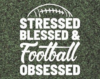 Blessed Stressed Football Car Decal Sticker